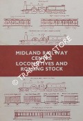 Midland Railway Centre Locomotives and Rolling Stock by RADFORD, J. B.